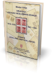 Mladen Vilfan: Hrvatska lokalna i neslužbena izdanja 1918-1919 / 1941-1944